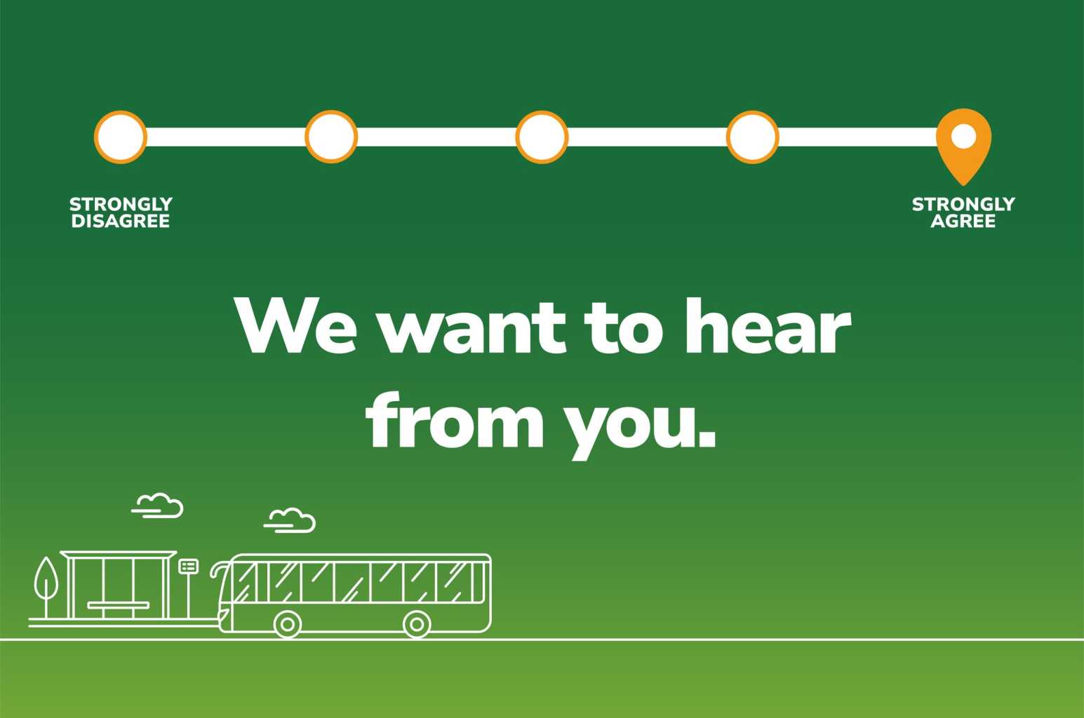 we want to hear from you