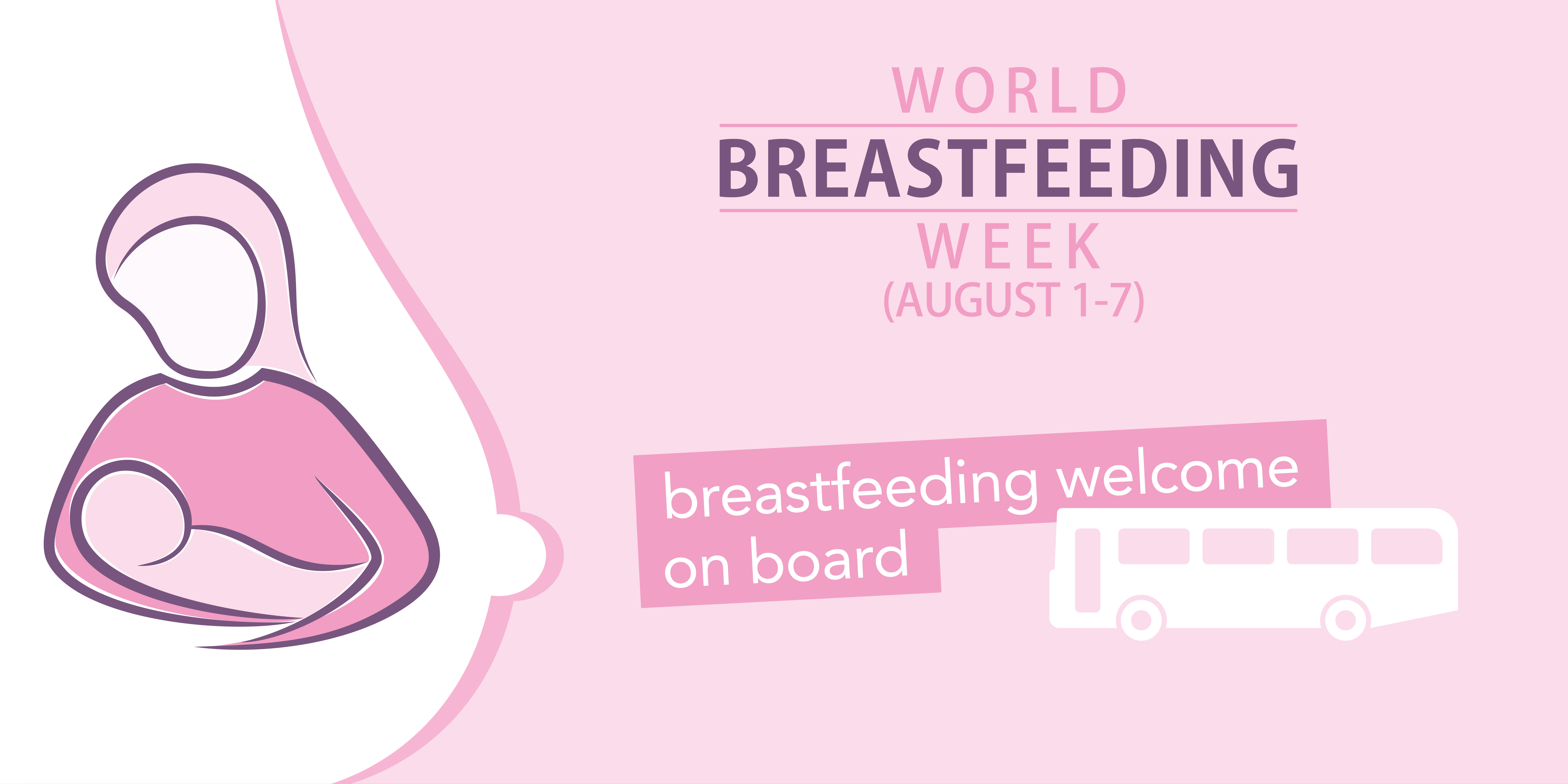 world breastfeeding week 1 - 7 august 