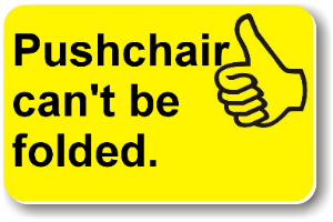 Pushchair can't be folded - yellow card with a thumbs up